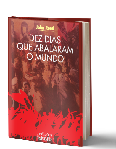 Dez Dias Que Abalaram o Mundo